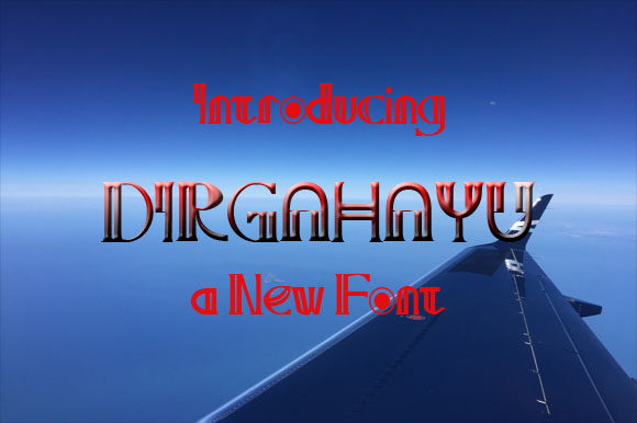 Dirgahayu: A Playful Display Font for Bold Branding