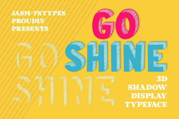 Go Shine: A Bold Display Font for Vibrant Branding