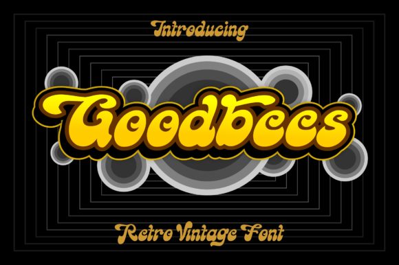 Goodbees: A Vintage Display Font for Bold Branding