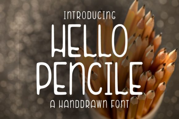 Hello Pencile: A Display Font for Polished Branding