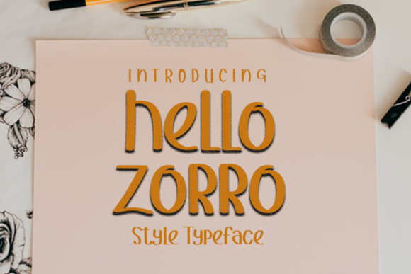 Hello Zorro: A Playful Display Font for Editorial Design