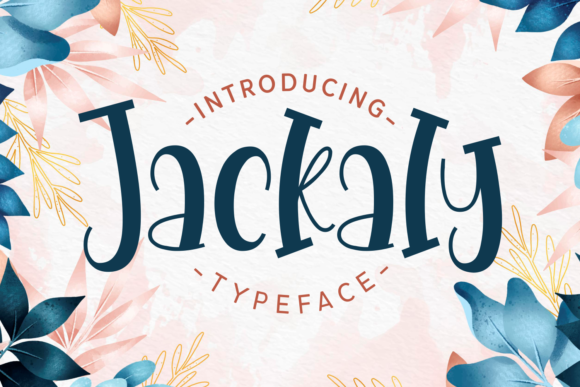 Jackaly: A Playful Display Font for Branding