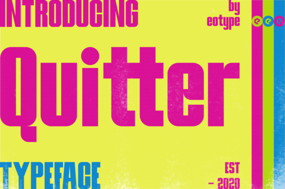 Quitter: A Bold Display Font for Editorial Design