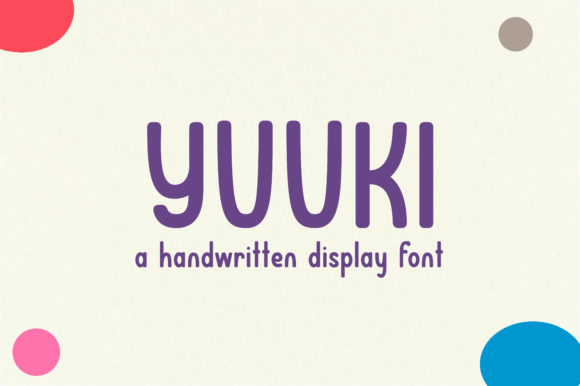 Yuuki: A Playful Display Font for Bold Campaigns